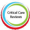Critical Care Reviews